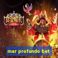 mar profundo bet